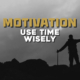 Ep: 24: Use Time Wisely