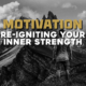 Ep. 28: Re-ignite Your Inner Strength