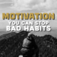 Ep. 6: You Can Stop Bad Habits